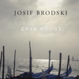 O książkach i ziołach:  Brodski w Pradze - Daria Danuta Lisiecka